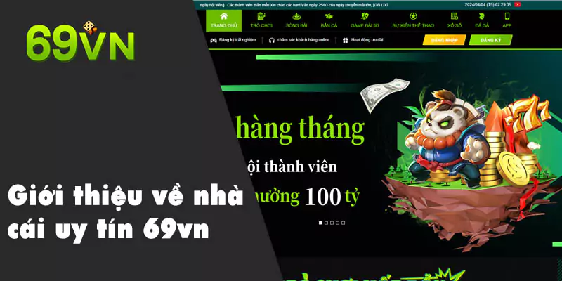 Giới thiệu nhà cái 69VN